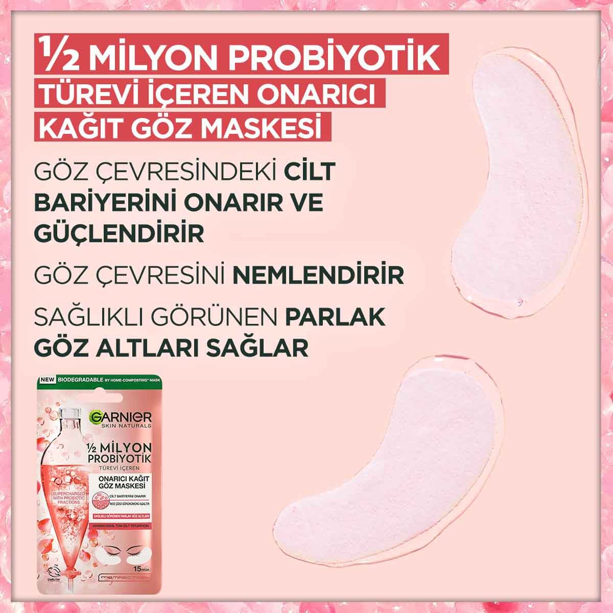 Garnier 1/2 Milyon Probiyotik Türevi İçeren Onarıcı Kağıt Göz Maskesi - Melori