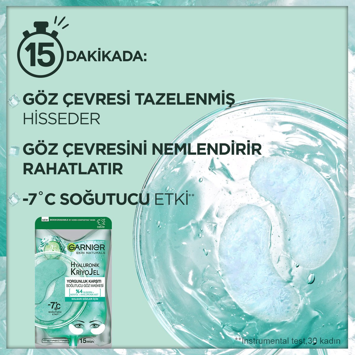 Garnier Hyaluronik Kriyojel Yorgunluk Karşıtı Soğutucu Göz Maskesi - Melori