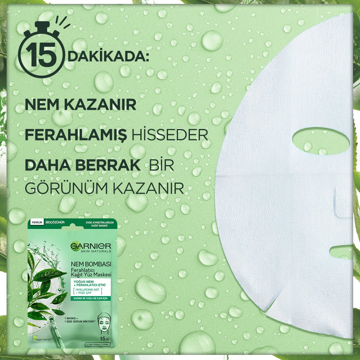 Garnier Nem Bombası Ferahlatıcı Kağıt Yüz Maskesi - Melori