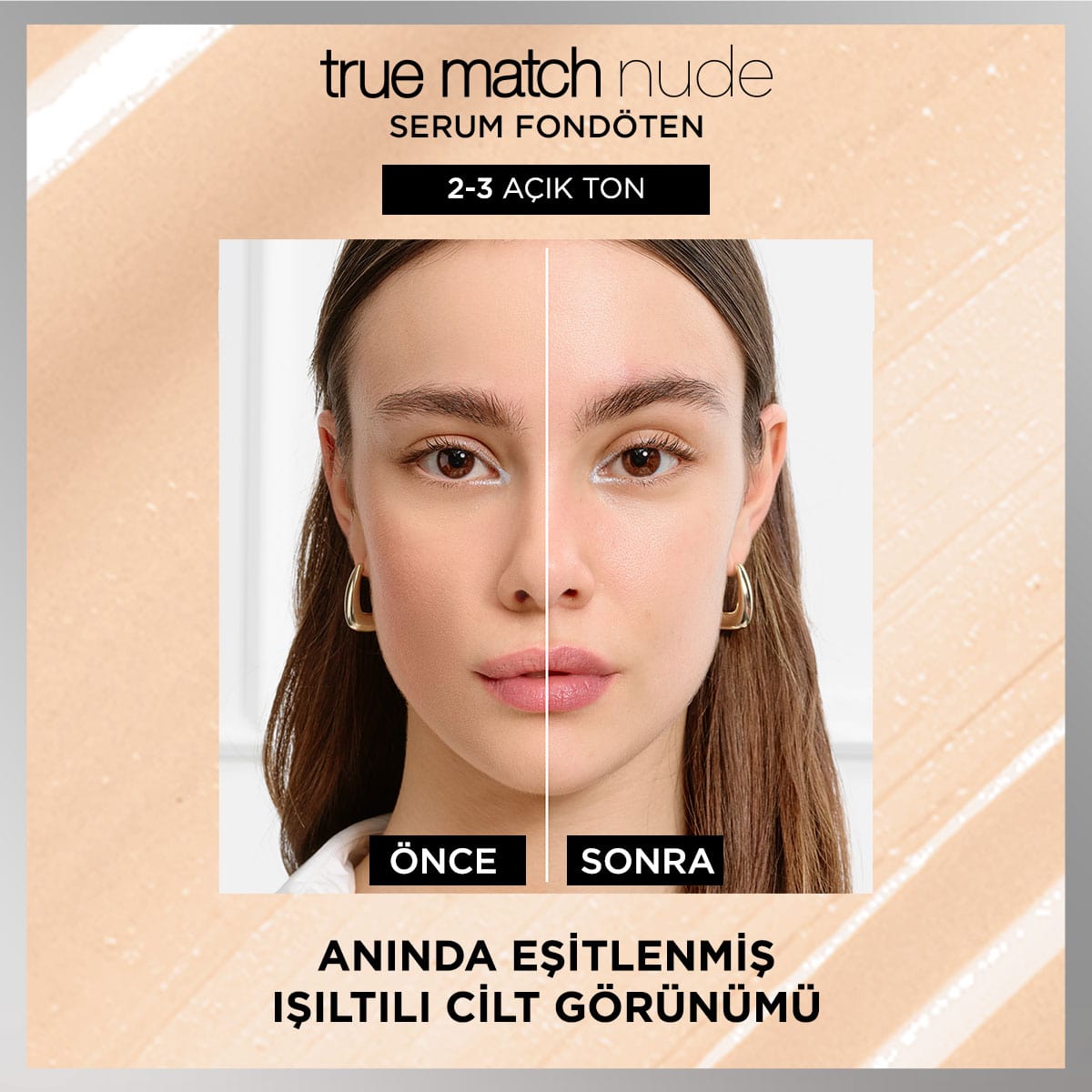 Loreal Paris True Match Nude Fondöten Serum 2 - 3 Light - Melori
