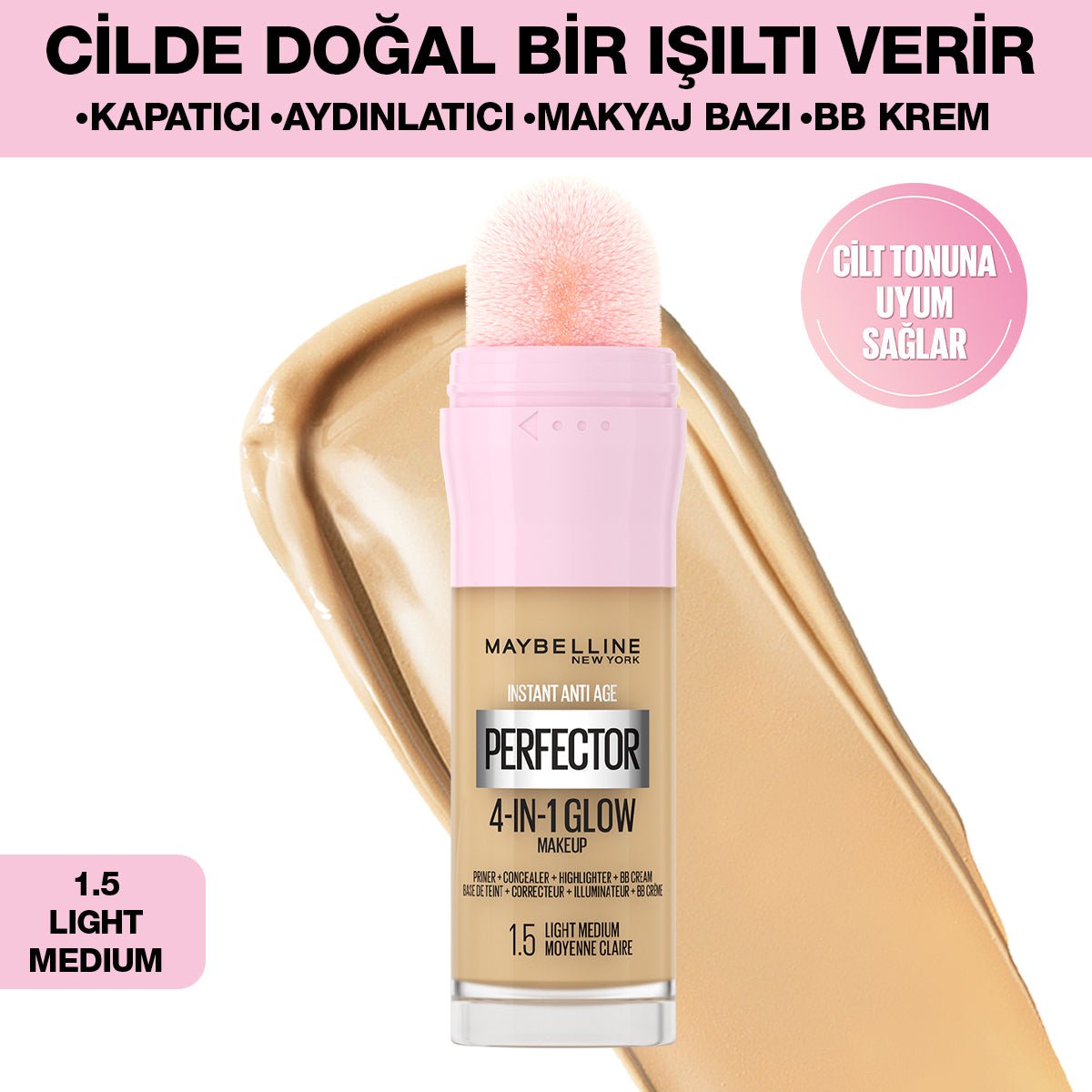 Maybelline Instant Perfector Glow 4 Etki 1 Arada Fondöten - 1.5 Light Medium - Melori