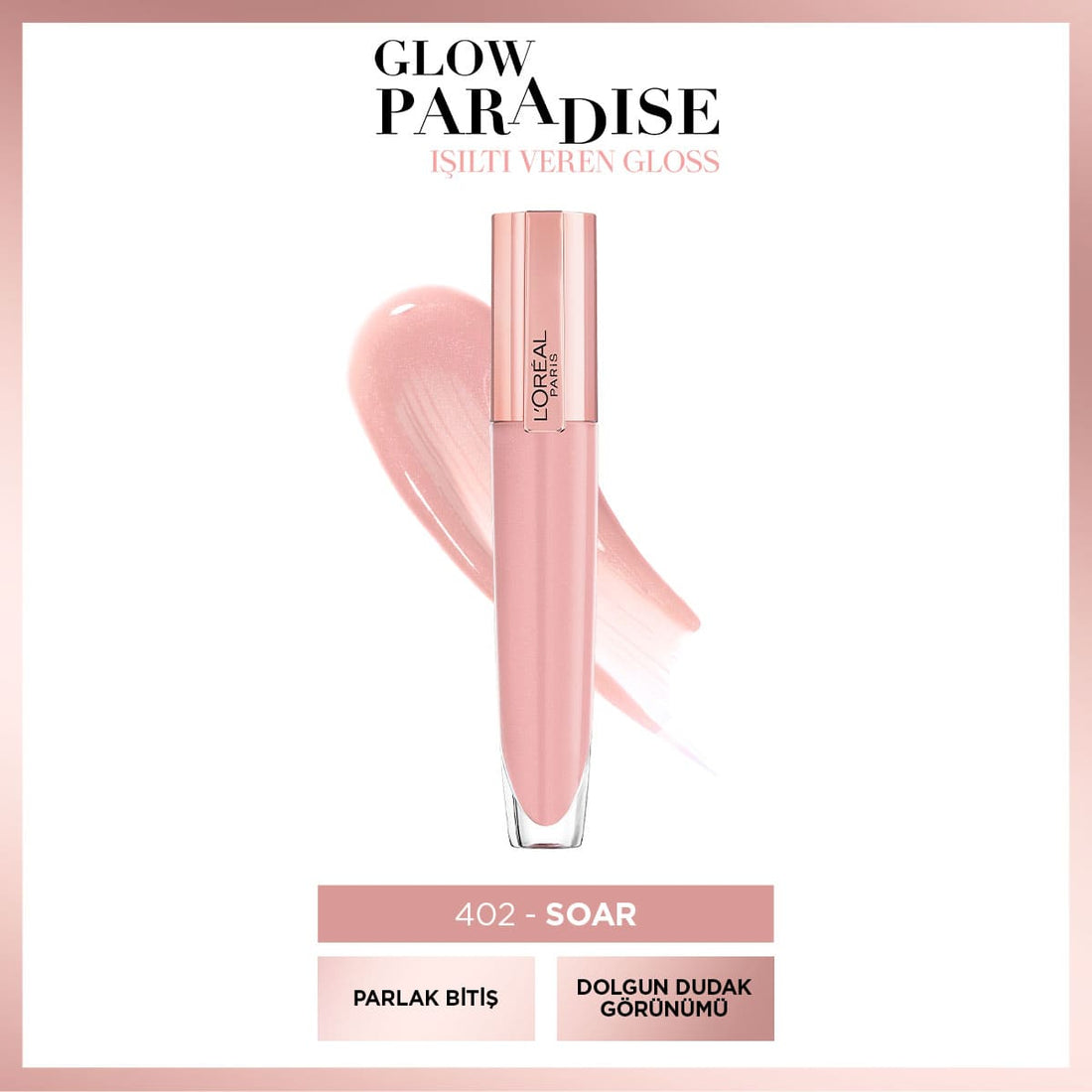 Loreal Paris Glow Paradise Balm in Gloss - Işıltı Veren Parlatıcı 402 I Soar - Melori