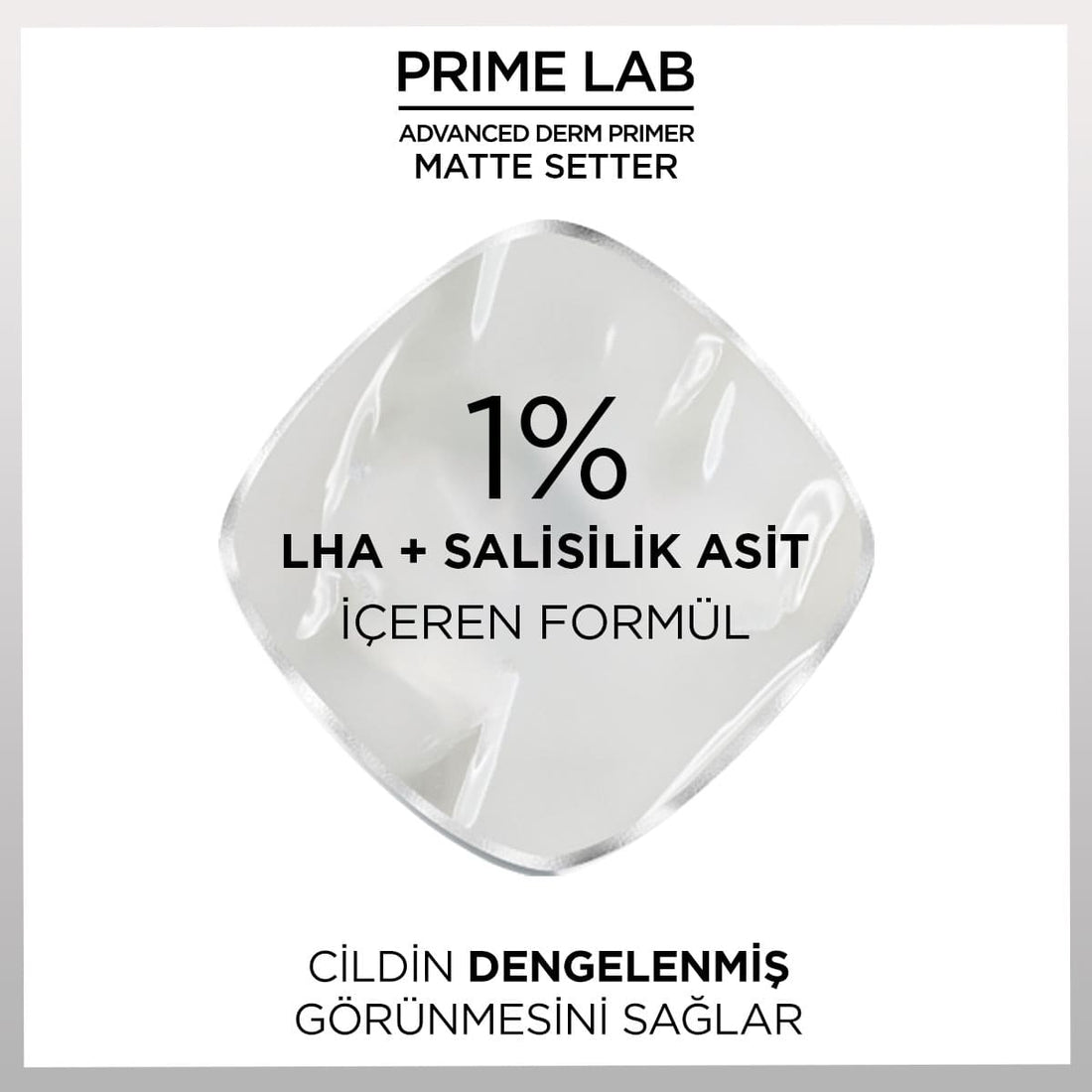 Loreal Paris Prime Lab Matte Setter Matlaştırıcı Salisilik Asit İçeren Primer - Melori