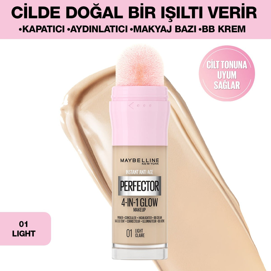 Maybelline Instant Perfector Glow 4 Etki 1 Arada Fondöten - 01 Light - Melori