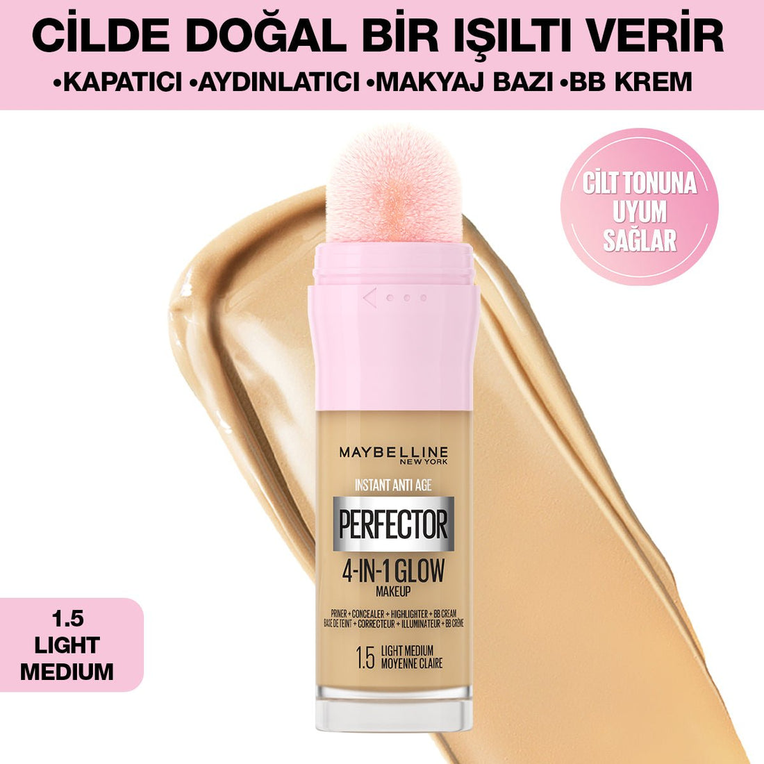Maybelline Instant Perfector Glow 4 Etki 1 Arada Fondöten - 1.5 Light Medium - Melori